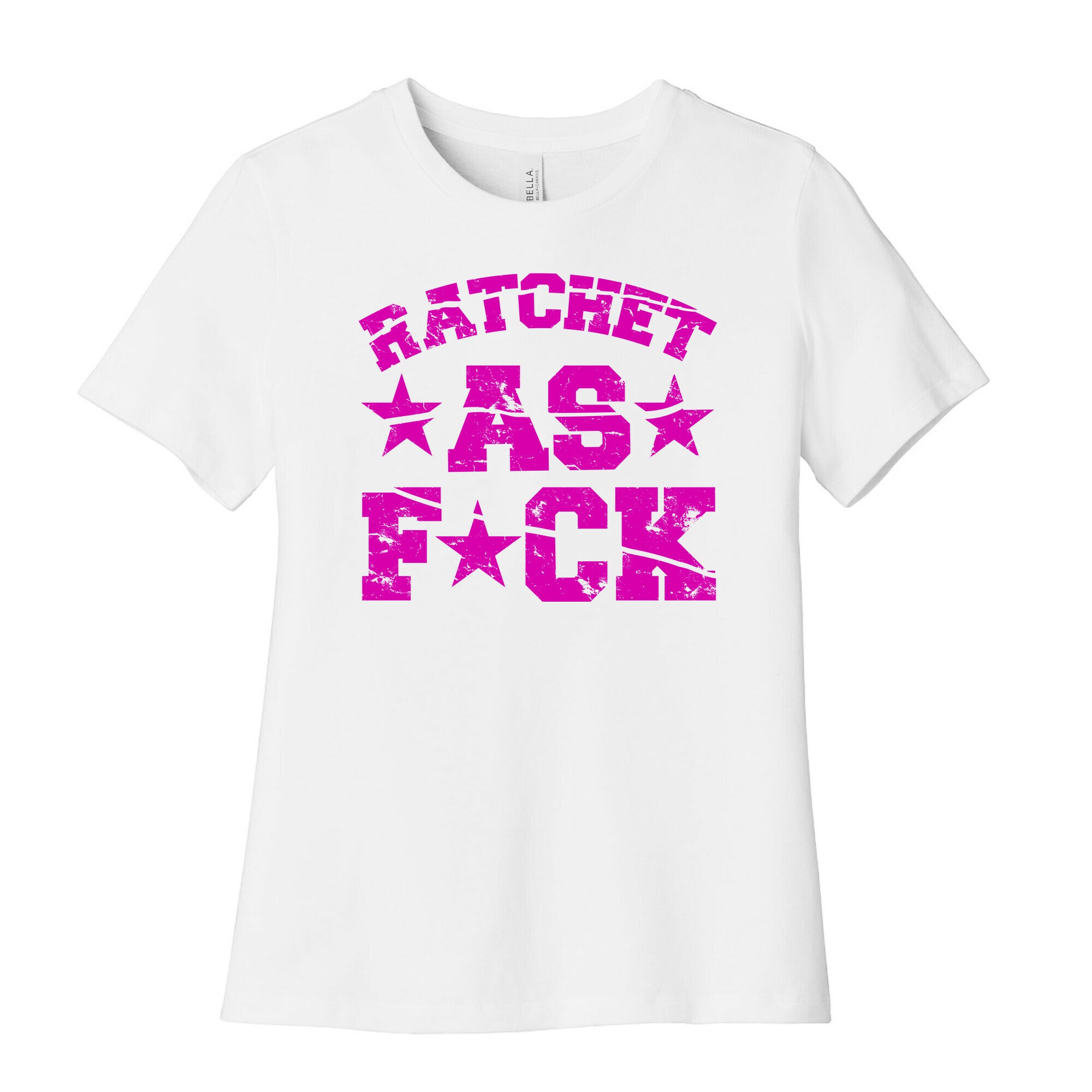 Ratchet as Fuck Women's Cotton Tee